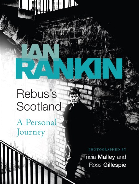 Rebus’s Scotland