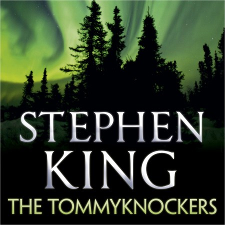 The Tommyknockers