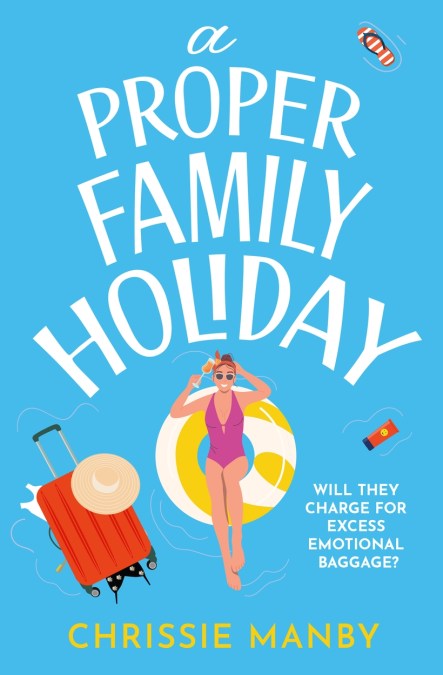 A Proper Family Holiday