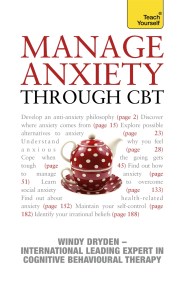 Manage Anxiety Through CBT: Teach Yourself
