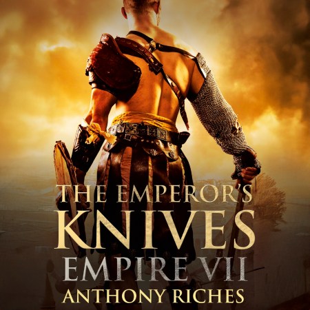 The Emperor’s Knives: Empire VII