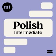 Intermediate Polish (Michel Thomas Method) – Full course
