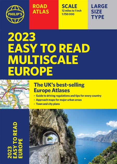 2023 Philip’s Easy to Read Multiscale Road Atlas Europe