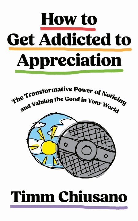 How To Get Addicted to Appreciation