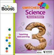 Switched on Science Year 3 2nd edition Boost Teaching and Learning Resources
