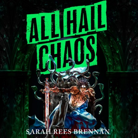 All Hail Chaos (Time of Iron Book 2)