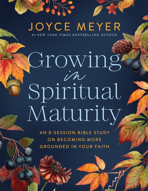 Growing in Spiritual Maturity