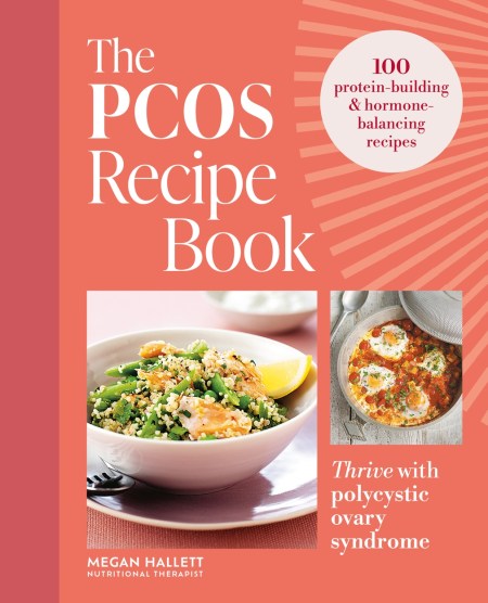 The PCOS Recipe Book