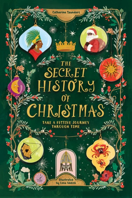 The Secret History of Christmas