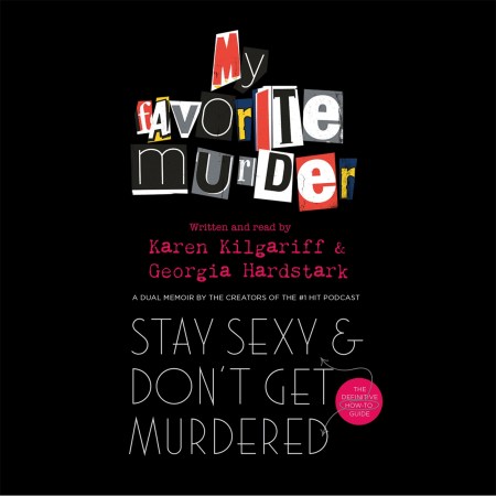 Stay Sexy and Don’t Get Murdered