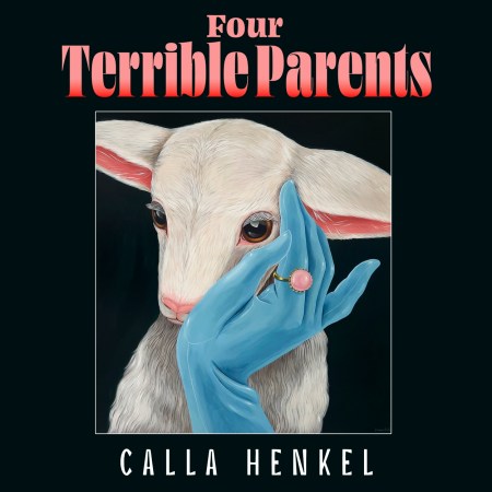Four Terrible Parents