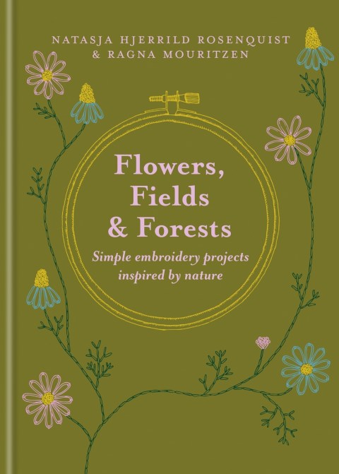Flowers, Fields and Forests