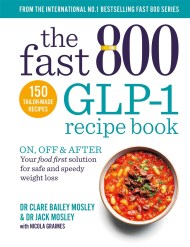 The Fast 800 GLP-1 Recipe Book