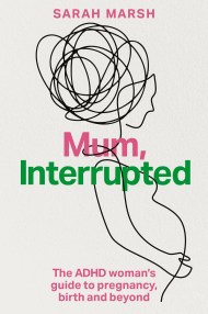 Mum, Interrupted