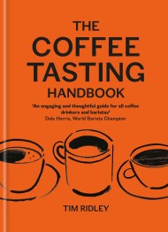 The Coffee Tasting Handbook