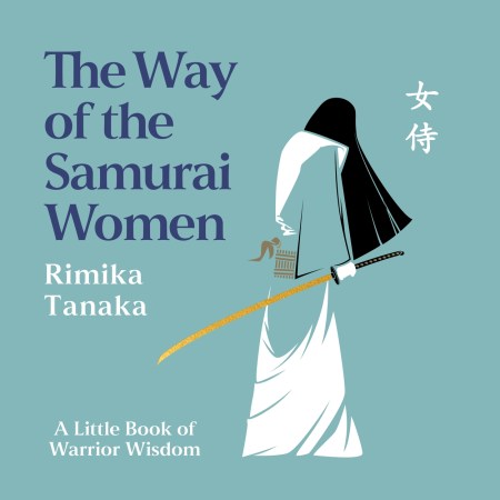 The Way of the Samurai Women