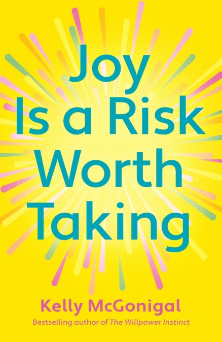 Joy Is a Risk Worth Taking