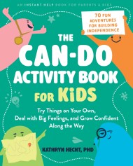 The Can-Do Activity Book for Kids