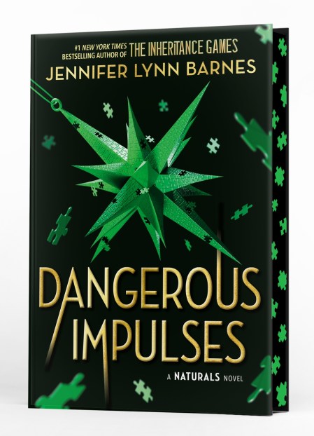 A NATURALS Novel: Dangerous Impulses, Book 5