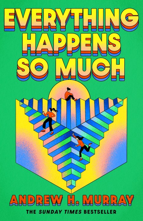Everything Happens So Much