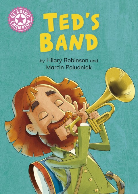 Reading Champion: Ted’s Band