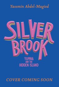 Silverbrook: Yumna and the Hidden Island