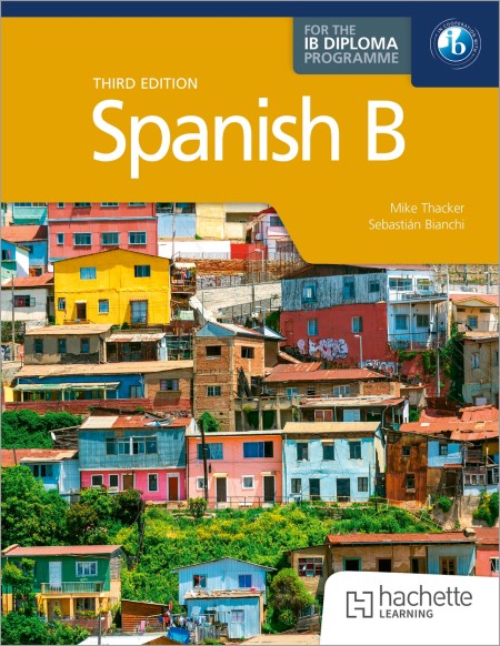 Spanish B for the IB Diploma Third edition: Boost Unit eBook