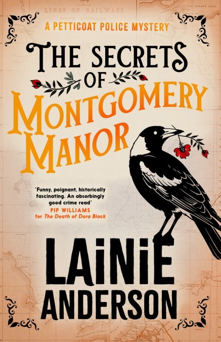 The Secrets of Montgomery Manor: A Petticoat Police Mystery