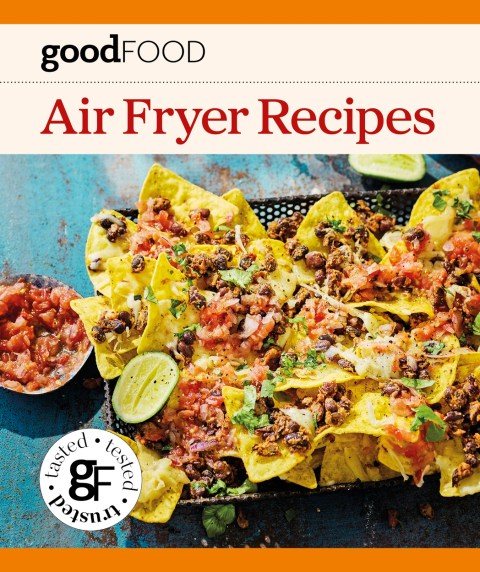 Good Food Air Fryer Recipes