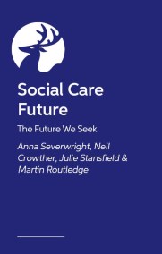 Growing a Brighter Social Care Future