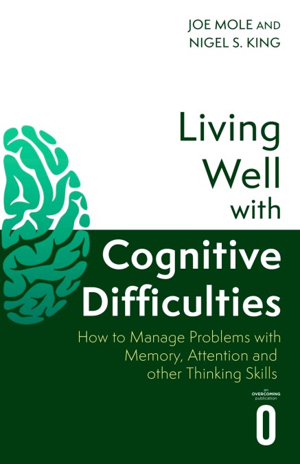Living Well with Cognitive Difficulties
